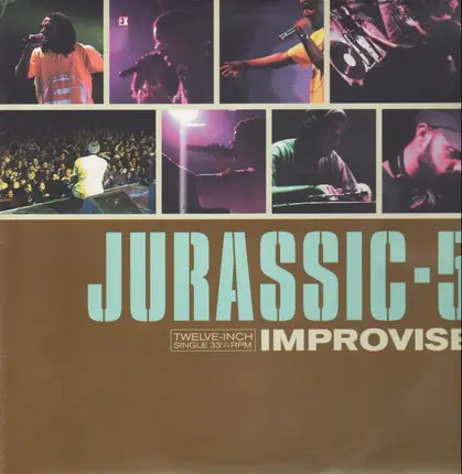 Jurassic 5 - Improvise
