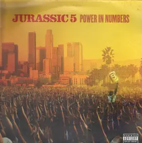 Jurassic 5 - Power in Numbers