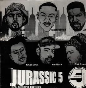 Jurassic 5 - Pre-Historik Rarities