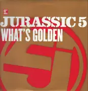 12inch Vinyl Single - Jurassic 5 - What's Golden