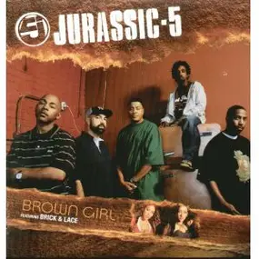 Jurassic 5 - Brown Girl