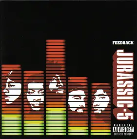 Jurassic 5 - Feedback