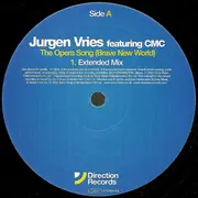 12inch Vinyl Single - Jurgen Vries Featuring CMC - The Opera Song (Brave New World)