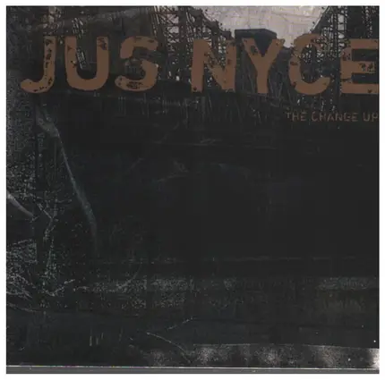 Jus Nyce - The Change Up