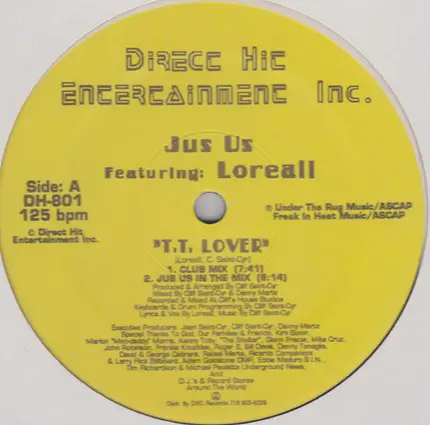 Jus Us Featuring: Loreall - T.T. Lover