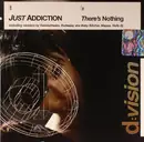CD Single - Just Addiction - There's Nothing - Cardboad Promo
