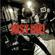 Just Die!