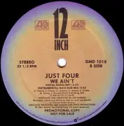 12inch Vinyl Single - Just Four - We Ain't