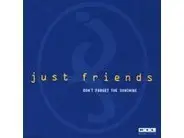 Just Friends - Take My Heart