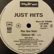12inch Vinyl Single - Just Hits - Mas Que Nada