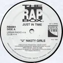 12inch Vinyl Single - Just In Time - 'U' Nasty Girls