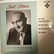 Just Scheu - Das Schönste Von Damals 1945 - 1956