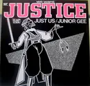 12inch Vinyl Single - Just Us / Junior Gee - We Want Justice