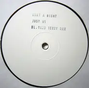 Just Us - What A Night (Remix)