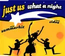CD Single - Just Us - What A Night