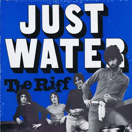 Just Water - The Riff