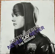 Justin Bieber - Never Say Never - The Remixes