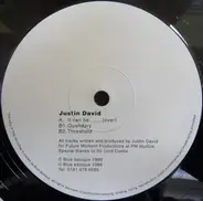 Justin David - It Can Be........