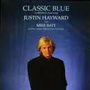 LP - Justin Hayward With Mike Batt & The London Philharmonic Orchestra - Classic Blue