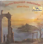 Justin Hayward And John Lodge - Blue Jays
