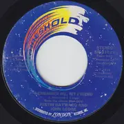 7inch Vinyl Single - Justin Hayward & John Lodge - I Dreamed Last Night