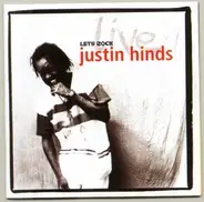 Justin Hinds - Lets Rock - Live