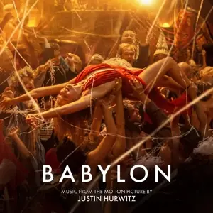 Justin Hurwitz - Babylon: Music From the Motion Picture