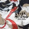 LP - Justin & Mauro Durante Adams - Still Moving - HQ-Vinyl LIMITED