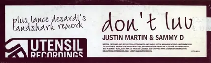 Justin Martin & Sammy D - Don't Luv