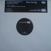 12inch Vinyl Single - Justin Michael & Darwin Paul - Blue Swing