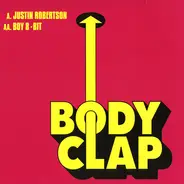 Justin Robertson / Boy 8-Bit - Body Clap #2: I'm Still Waiting / Long Jeanne Silver
