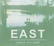Justin Rutledge - East