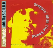 Justin Warfield - Steppin' With The Sound