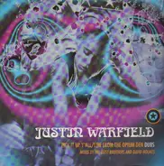 Justin Warfield - Pick It Up Y'All / Live From The Opium Den (Dubs)