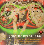Justin Warfield - Pick It Up Y'All / Live From The Opium Den