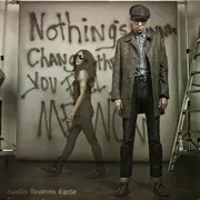 LP - Justin Townes Earle - Nothing's Gonna Change The Way You Feel About Me Now
