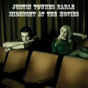 Justin Townes Earle - Midnight at the Movies