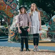 CD - Justin Townes Earle - Single Mothers - Digipak