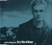 CD Single - Justin Timberlake - Cry Me A River