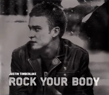 Justin Timberlake - Rock Your Body