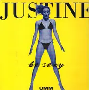 Justine - Be Sexy