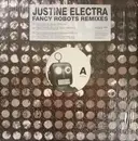12inch Vinyl Single - Justine Electra - Fancy Robots Remixes