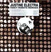 Justine Electra - FANCY ROBOTS REMIXES