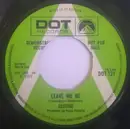 7inch Vinyl Single - Justine - Leave Me Be