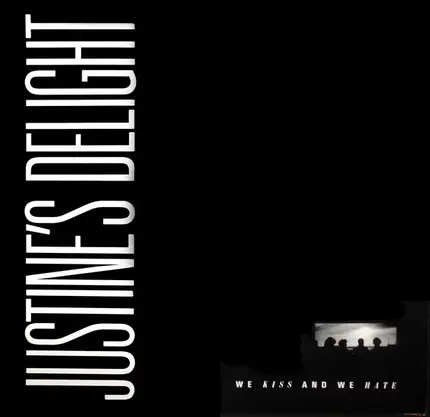Justine's Delight - We Kiss and we hate