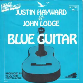 Justin Hayward And John Lodge - Blue Guitar