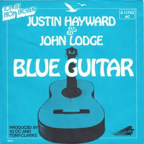 Justin Hayward And John Lodge - Blue Guitar