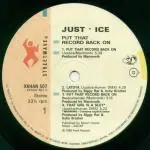 Just-Ice / 12:41 - Put That Record Back On / Success Is The Word
