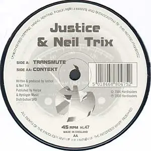 Justice & Neil Trix - Transmute / Context