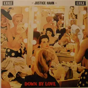 Justice Hahn - Down By Love